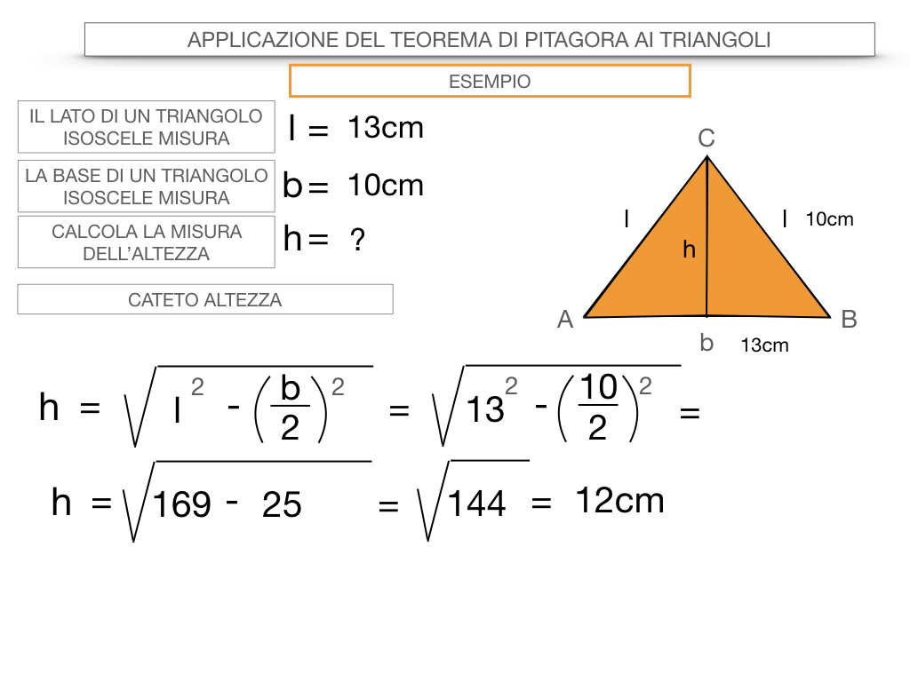 18 Applicazione Del Teorema Di Pitagora Ai Triangoli Ho Preso Dieci